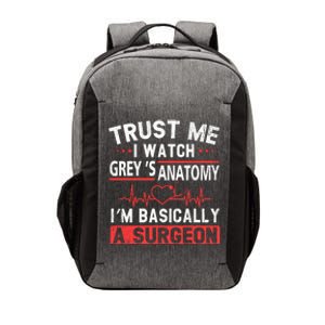 Watch Grey's I Am Basically A Surgeon Vector Backpack