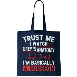 Watch Grey's I Am Basically A Surgeon Tote Bag