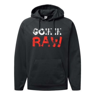 Wrestling Goin In Raw Performance Fleece Hoodie