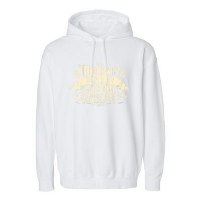 Whiskey Goes In Wisdom Comes Out Drinker Drinking Whisky Garment-Dyed Fleece Hoodie