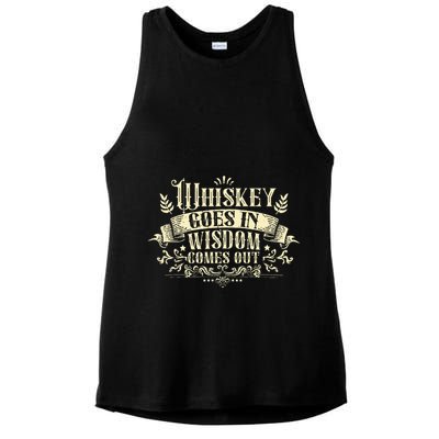 Whiskey Goes In Wisdom Comes Out Drinker Ladies PosiCharge Tri-Blend Wicking Tank