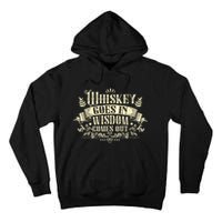 Whiskey Goes In Wisdom Comes Out Drinker Tall Hoodie