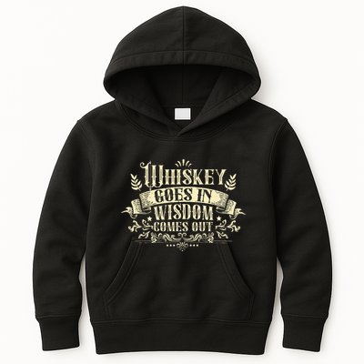 Whiskey Goes In Wisdom Comes Out Drinker Kids Hoodie