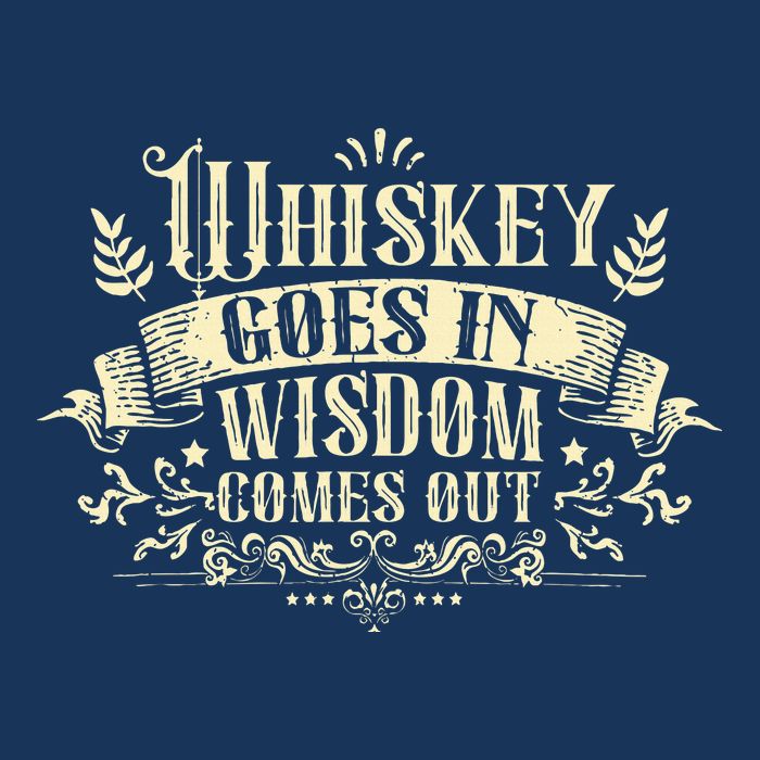 Whiskey Goes In Wisdom Comes Out Drinker Infant Baby Jersey Bodysuit