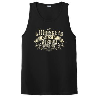 Whiskey Goes In Wisdom Comes Out Drinker Drinking Whisky PosiCharge Competitor Tank