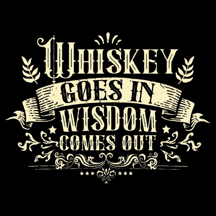 Whiskey Goes In Wisdom Comes Out Drinker Drinking Whisky Mousepad