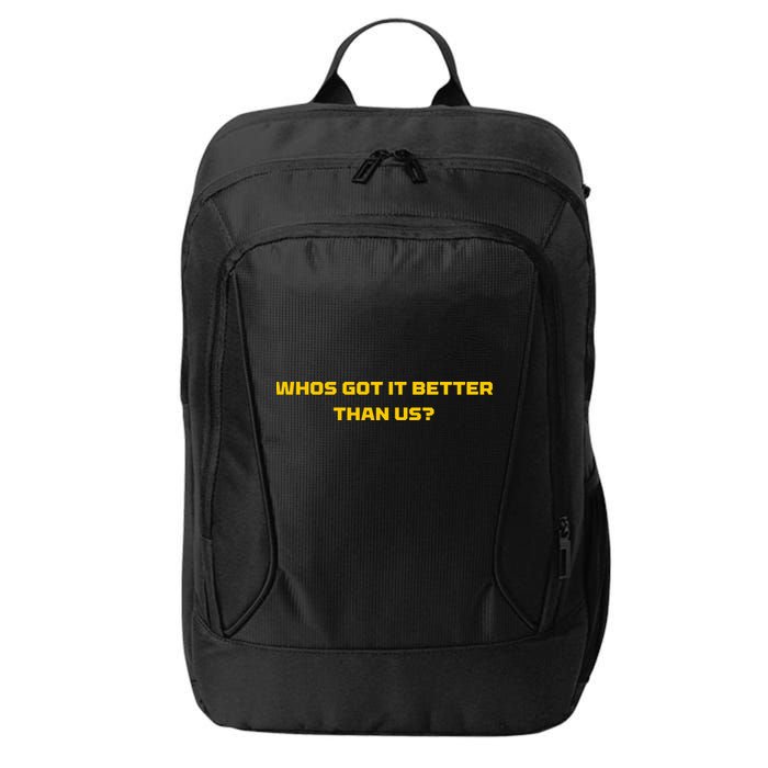 Whos Got It Better Than Us City Backpack