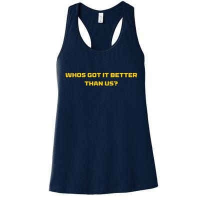Whos Got It Better Than Us Womens Tank Top