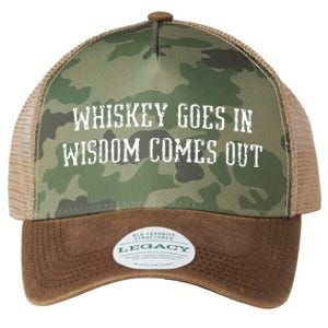 Whiskey Goes In Wisdom Comes Out Drinker Drinking Whisky Legacy Tie Dye Trucker Hat