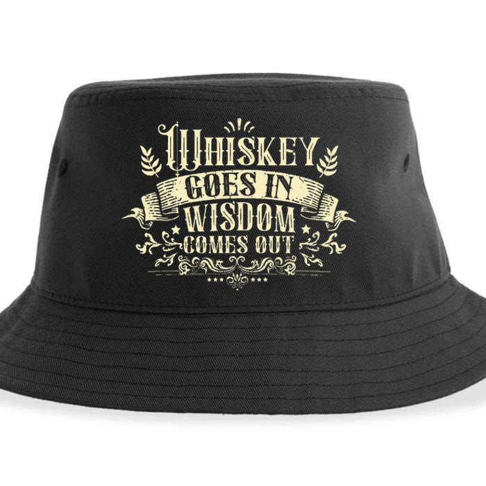 Whiskey Goes In Wisdom Comes Out Drinker Drinking Whisky Sustainable Bucket Hat