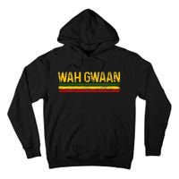 Wah Gwaan Jamaican Pride Reggae Music Rastafari Rasta Tall Hoodie