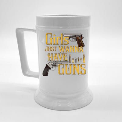 Women Girl Just Wanna Have Guns Beer Stein