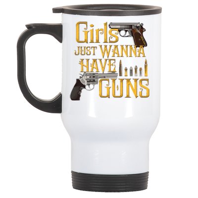 Women Girl Just Wanna Have Guns Stainless Steel Travel Mug