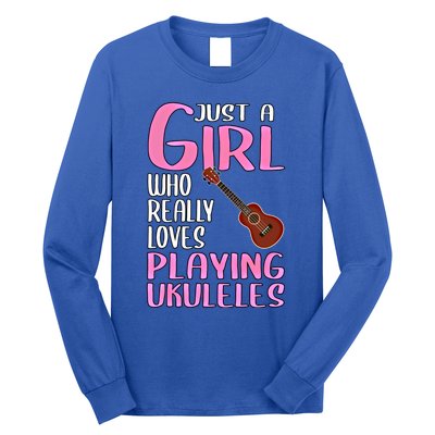 Wo Gift Just A Who Really Loves Playing Ukuleles Gift Long Sleeve Shirt