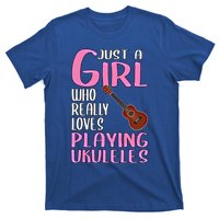 Wo Gift Just A Who Really Loves Playing Ukuleles Gift T-Shirt