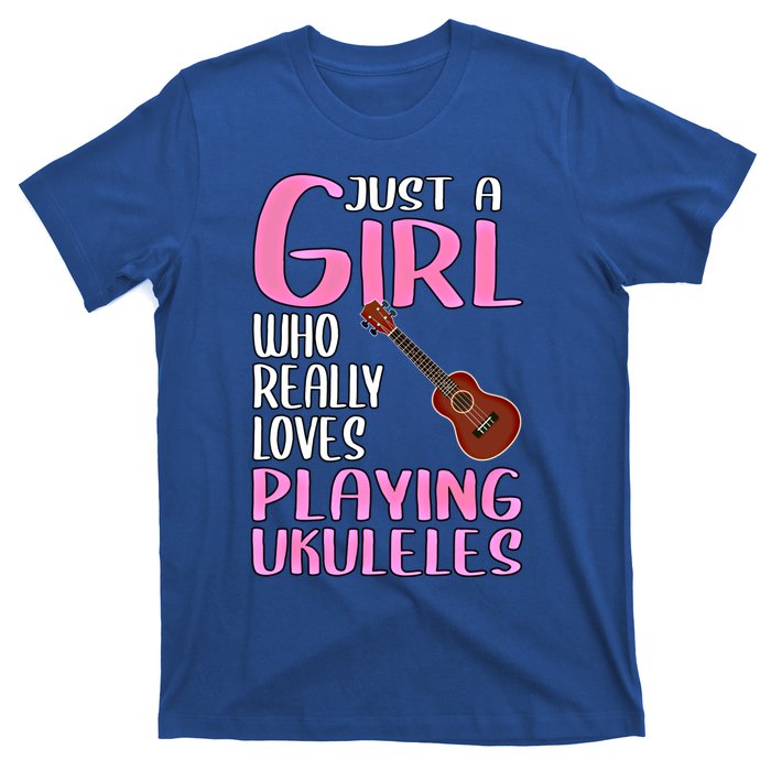 Wo Gift Just A Who Really Loves Playing Ukuleles Gift T-Shirt