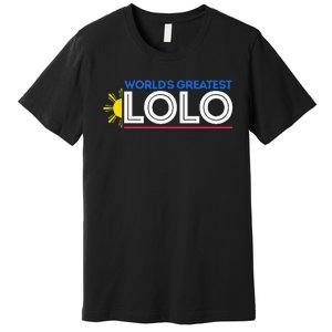 World's Greatest Lolo Filipino Grandpa Pinoy Father's Day Premium T-Shirt