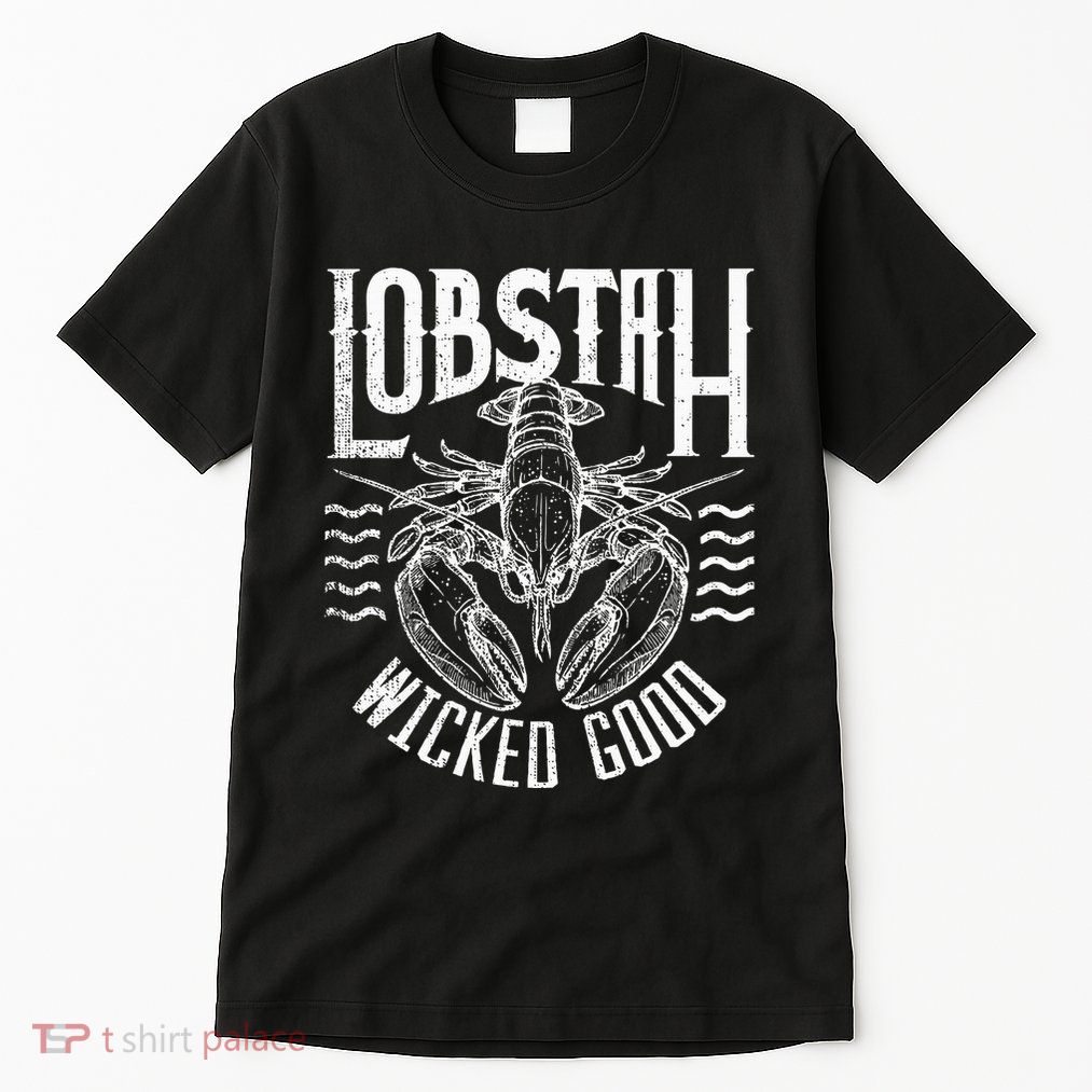 Wicked Good Lobstah Funny Maine Boston Cape Cod Lobster Tall T-Shirt