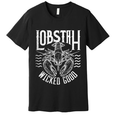 Wicked Good Lobstah Funny Maine Boston Cape Cod Lobster Premium T-Shirt