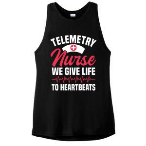 We Give Life To Heartbeats Telemetry Nurse Funny Gift Ladies PosiCharge Tri-Blend Wicking Tank