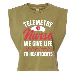 We Give Life To Heartbeats Telemetry Nurse Funny Gift Garment-Dyed Women's Muscle Tee