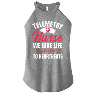 We Give Life To Heartbeats Telemetry Nurse Funny Gift Women's Perfect Tri Rocker Tank