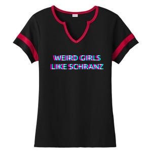 Weird Girl Like Schranz Music Ladies Halftime Notch Neck Tee