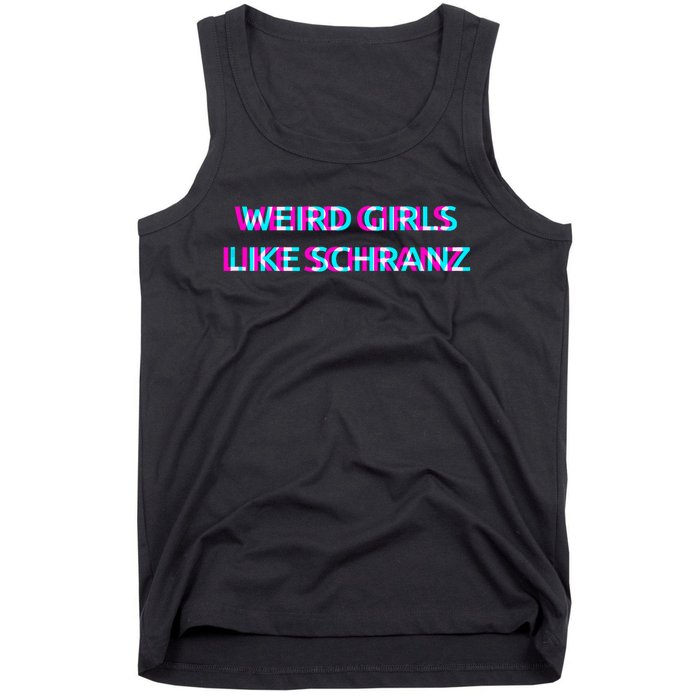 Weird Girl Like Schranz Music Tank Top