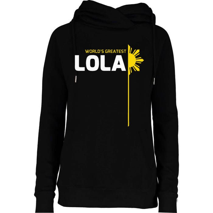 WorldS Greatest Lola Filipino Grandma Philippines Heritage Womens Funnel Neck Pullover Hood