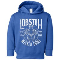 Wicked Good Lobstah Funny Maine Boston Toddler Hoodie