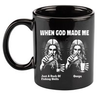 When God Made Me Just Dash Of Skills Ooops Funny Fishing 11oz C Handle Ceramic Mug