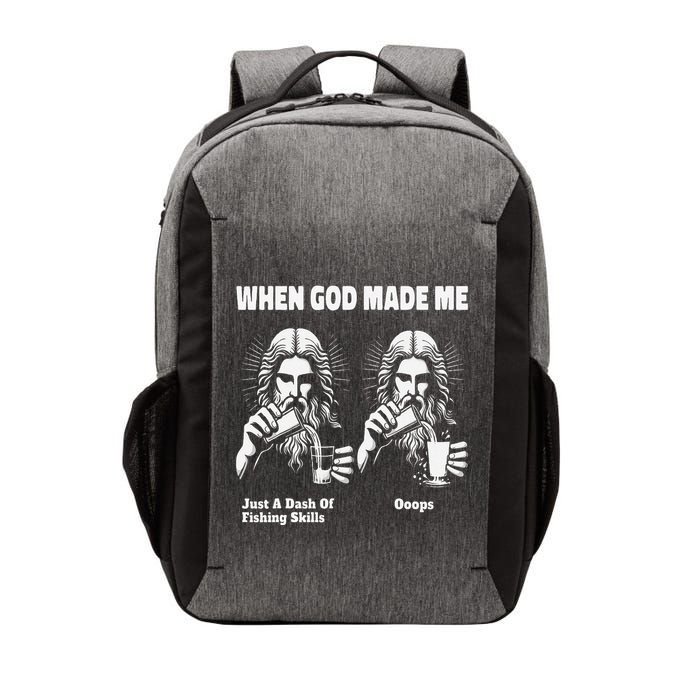 When God Made Me Just Dash Of Skills Ooops Funny Fishing Vector Backpack
