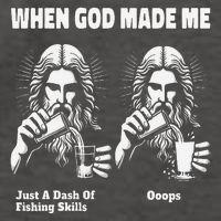 When God Made Me Just Dash Of Skills Ooops Funny Fishing Vector Backpack