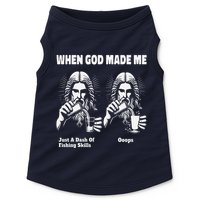 When God Made Me Just Dash Of Skills Ooops Funny Fishing Doggie Tank