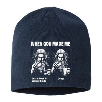 When God Made Me Just Dash Of Skills Ooops Funny Fishing Sustainable Beanie