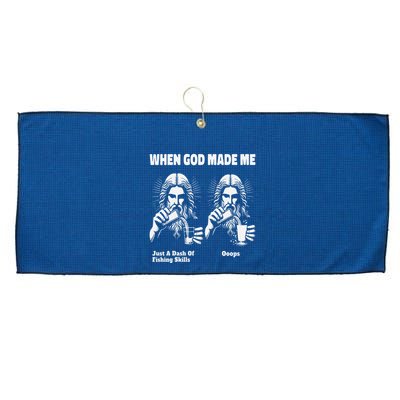 When God Made Me Just Dash Of Skills Ooops Funny Fishing Large Microfiber Waffle Golf Towel
