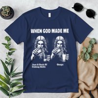 When God Made Me Just Dash Of Skills Ooops Funny Fishing Premium T-Shirt