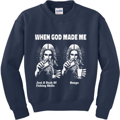 When God Made Me Just Dash Of Skills Ooops Funny Fishing Kids Sweatshirt