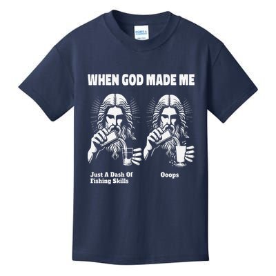 When God Made Me Just Dash Of Skills Ooops Funny Fishing Kids T-Shirt