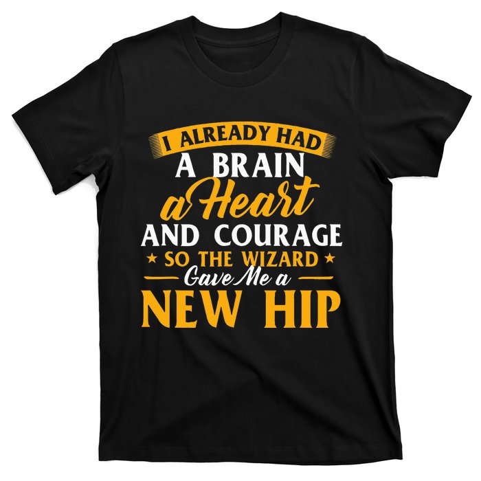 Wizard Gave Me A New Hip Hip Replacement Surgery Recovery T-Shirt