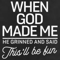 When God Made Me He Said This'll Be Fun Adult Drive Performance Visor