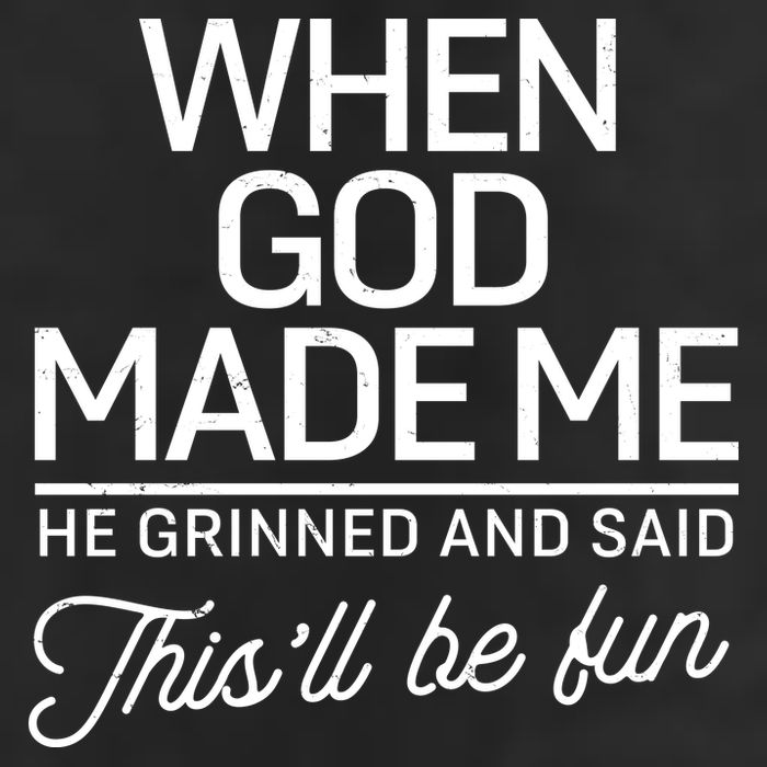 When God Made Me He Said This'll Be Fun Adult Drive Performance Visor
