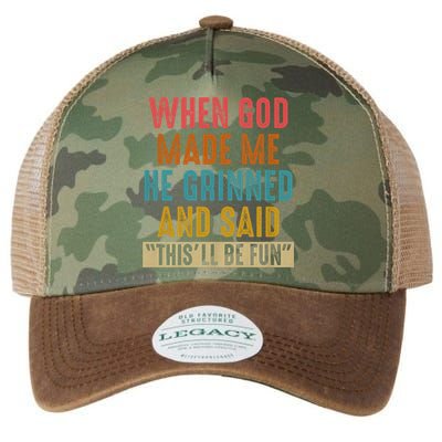 When God made me he Grinned and said this'll be fun Legacy Tie Dye Trucker Hat