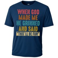 When God made me he Grinned and said this'll be fun Cooling Performance Crew T-Shirt