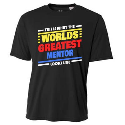 World's Greatest Mentor Saying Funny Mentor Cooling Performance Crew T-Shirt