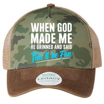 When God Made Me He Grinned and Said This Will Be Fun Legacy Tie Dye Trucker Hat