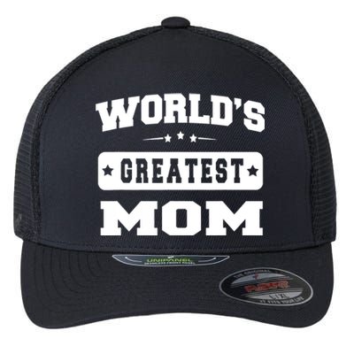 World's Greatest Mom Mother Day Gift Idea Flexfit Unipanel Trucker Cap