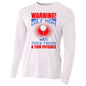 Warning Golf Mom With Thick Thighs And Thin Patience Cooling Performance Long Sleeve Crew