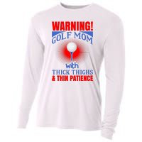 Warning Golf Mom With Thick Thighs And Thin Patience Cooling Performance Long Sleeve Crew