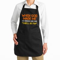 When God Made Me He Grinned Funny Meme Apron